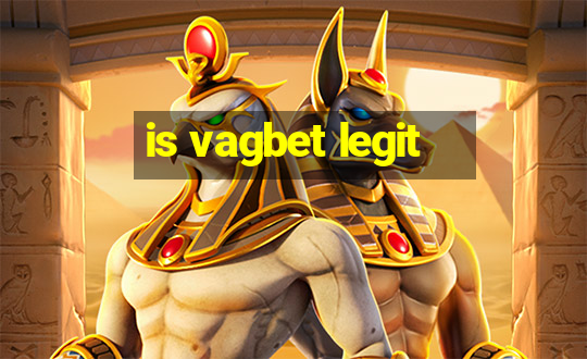 is vagbet legit