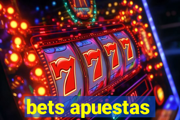 bets apuestas