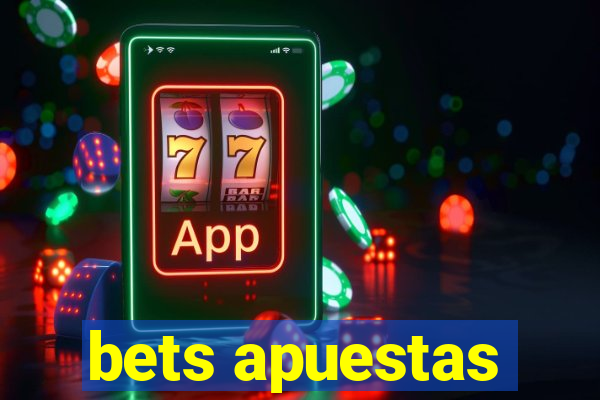 bets apuestas