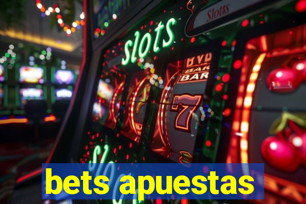 bets apuestas