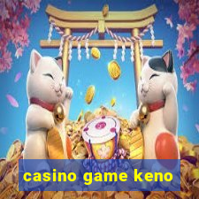 casino game keno