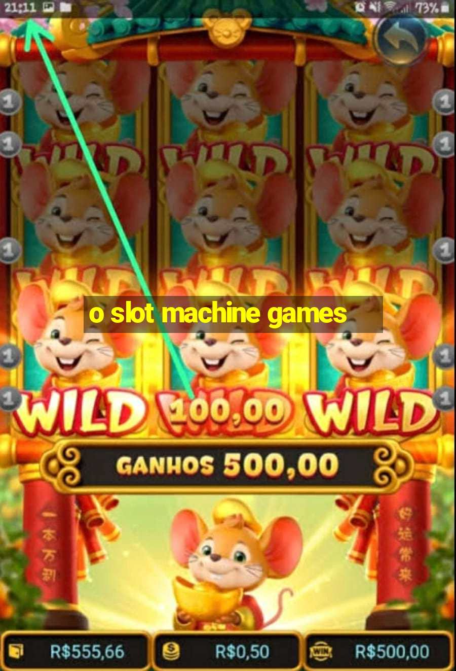 o slot machine games