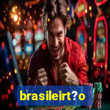 brasileirt?o