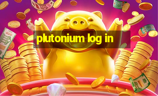 plutonium log in