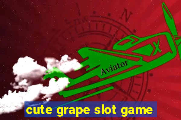 cute grape slot game