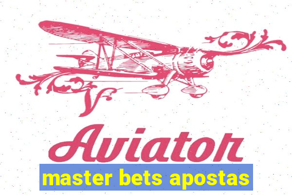 master bets apostas