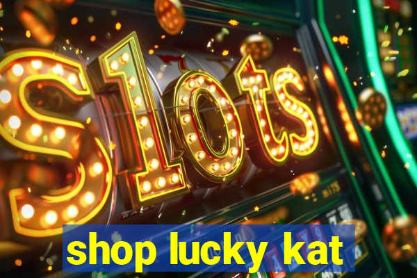 shop lucky kat