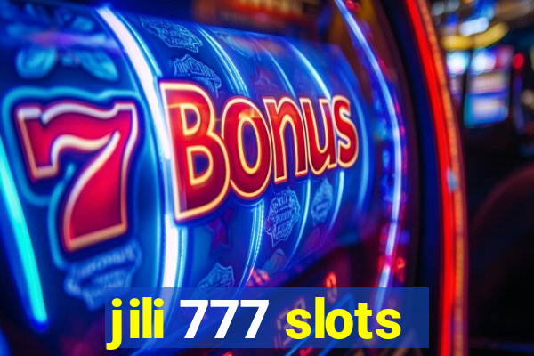 jili 777 slots