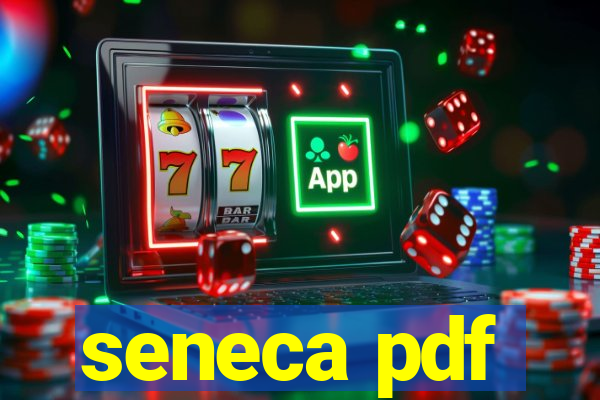 seneca pdf