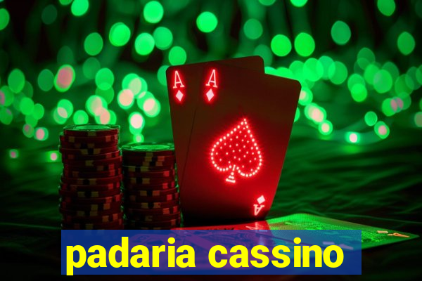 padaria cassino