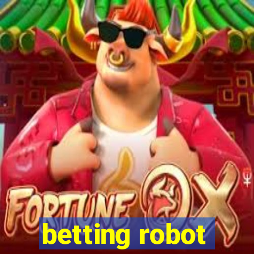 betting robot