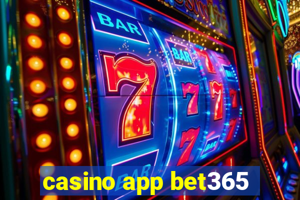 casino app bet365