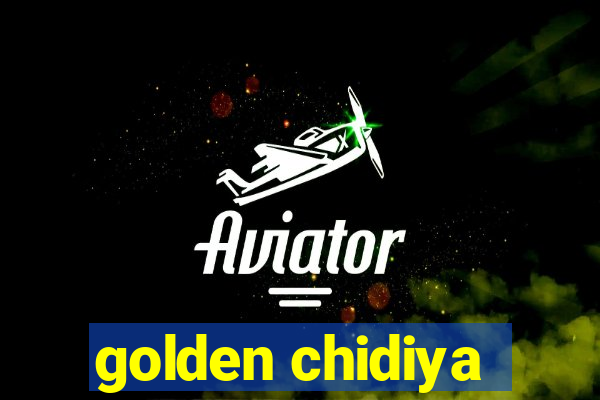 golden chidiya