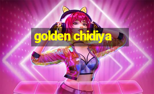 golden chidiya