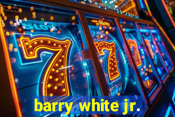 barry white jr.