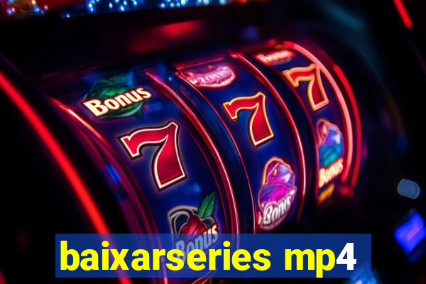 baixarseries mp4