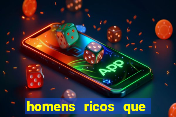 homens ricos que querem bancar whatsapp 2024