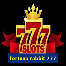 fortuna rabbit 777