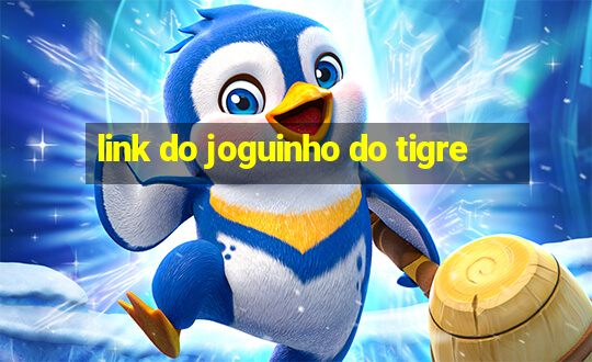 link do joguinho do tigre