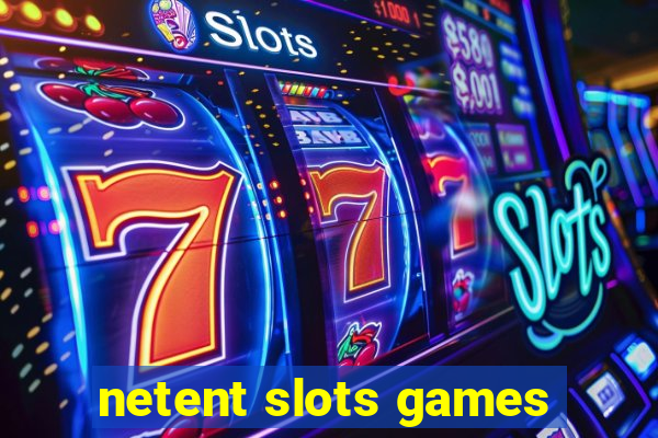 netent slots games