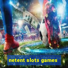 netent slots games