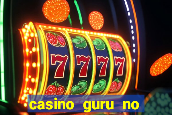 casino guru no deposit bonus