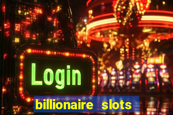 billionaire slots super lucky casino