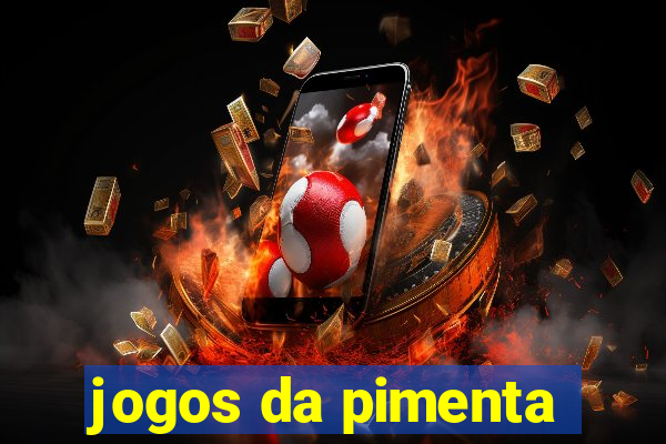 jogos da pimenta