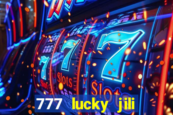 777 lucky jili slots casino