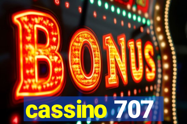 cassino 707