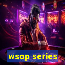 wsop series