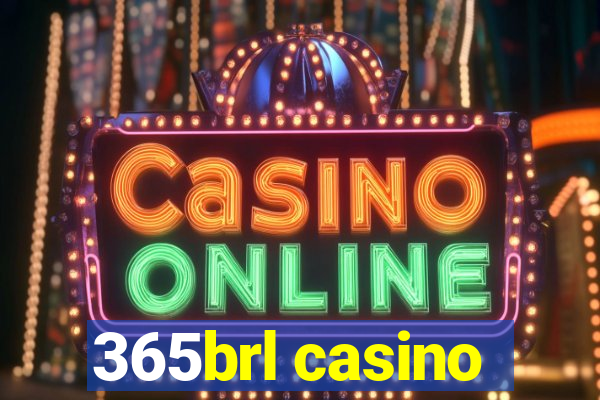 365brl casino