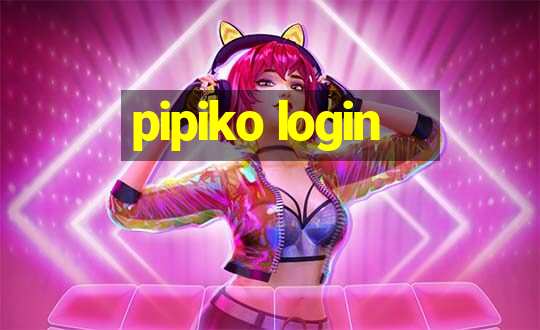 pipiko login