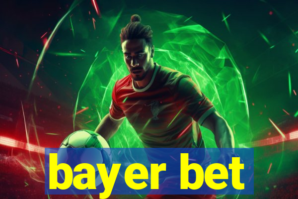 bayer bet