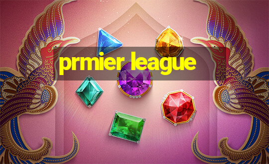 prmier league