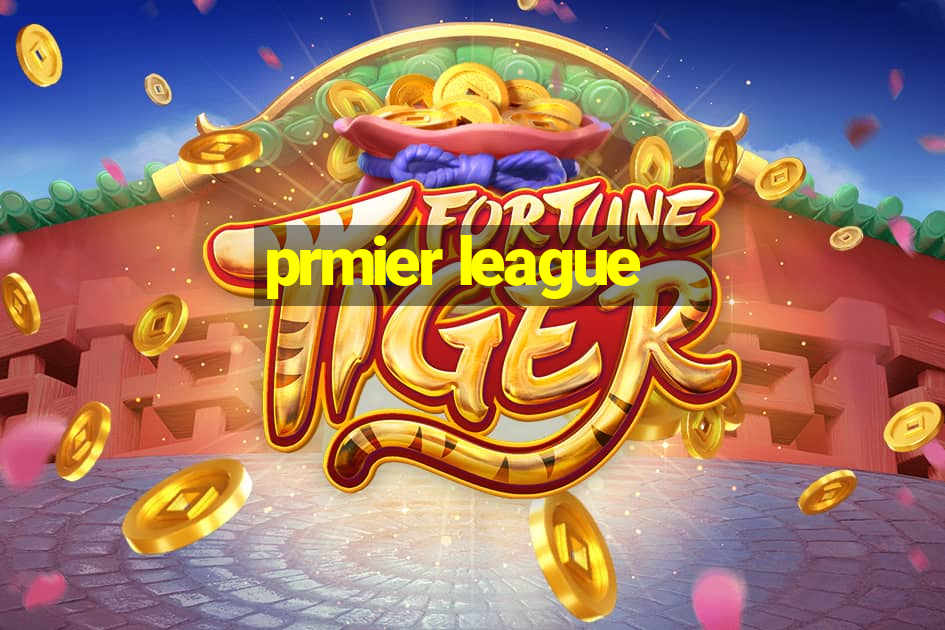 prmier league