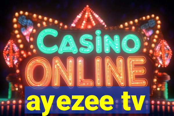 ayezee tv