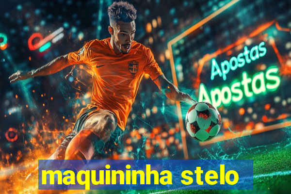 maquininha stelo