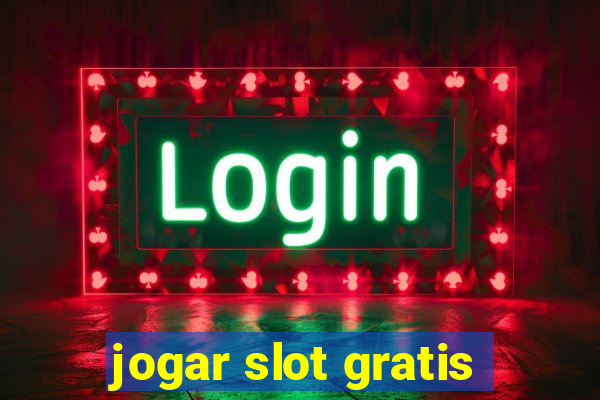 jogar slot gratis