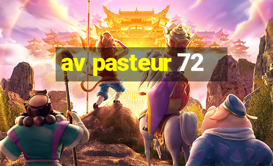 av pasteur 72