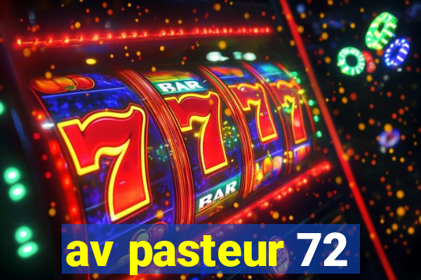 av pasteur 72