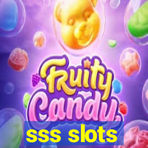 sss slots