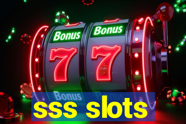 sss slots