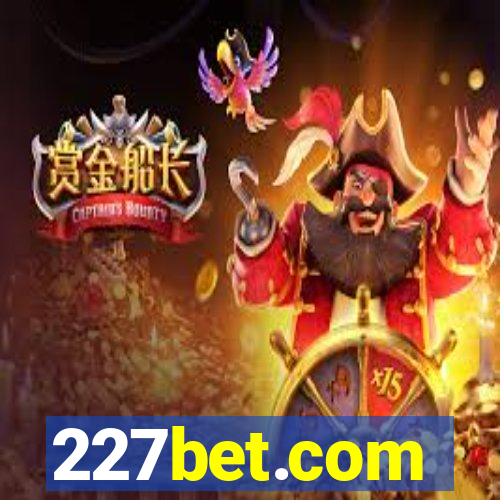 227bet.com