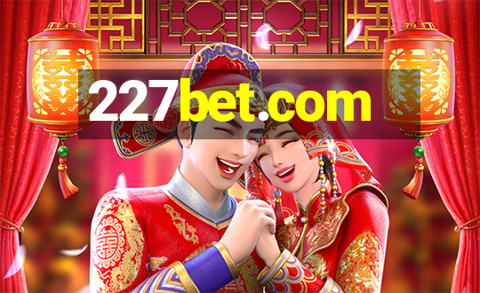 227bet.com