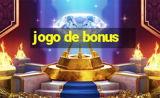 jogo de bonus