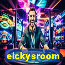 eickysroom