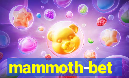 mammoth-bet