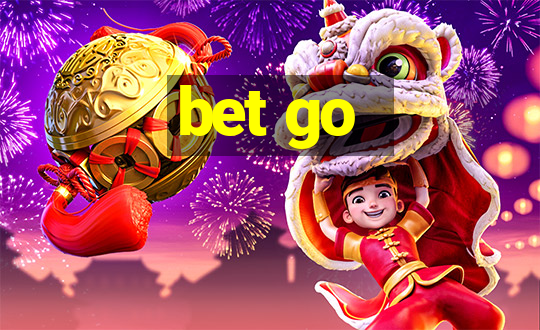 bet go