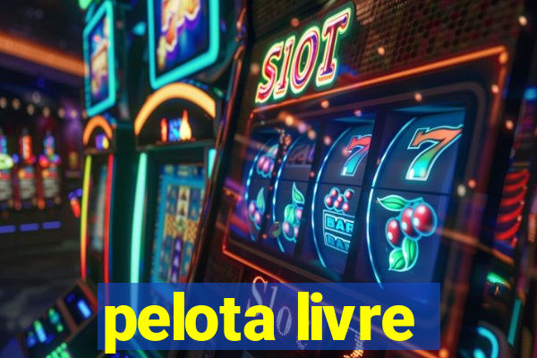 pelota livre